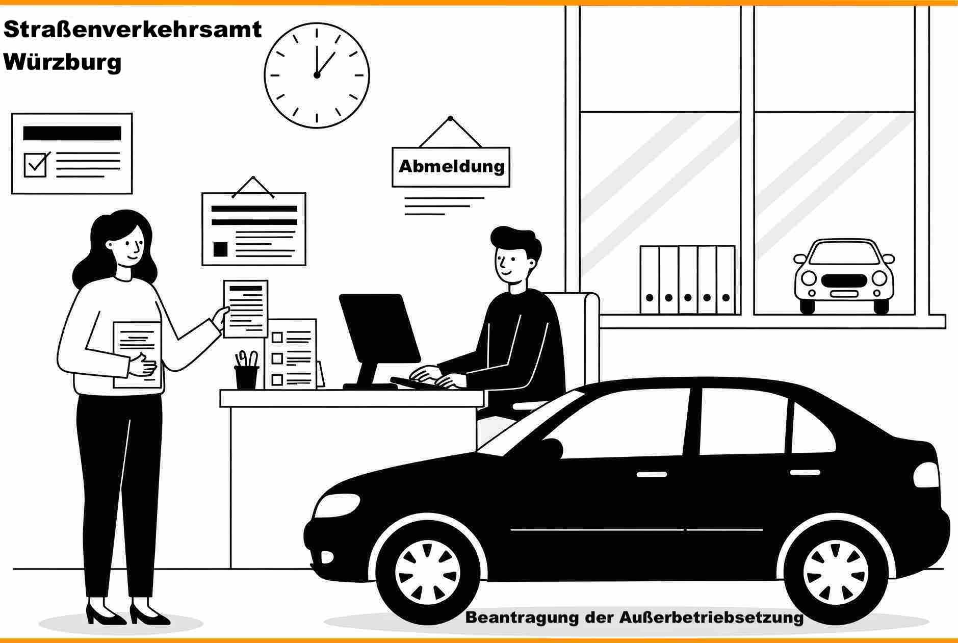 Beantragung der Außerbetriebsetzung - persönlich vor Ort in Würzburg