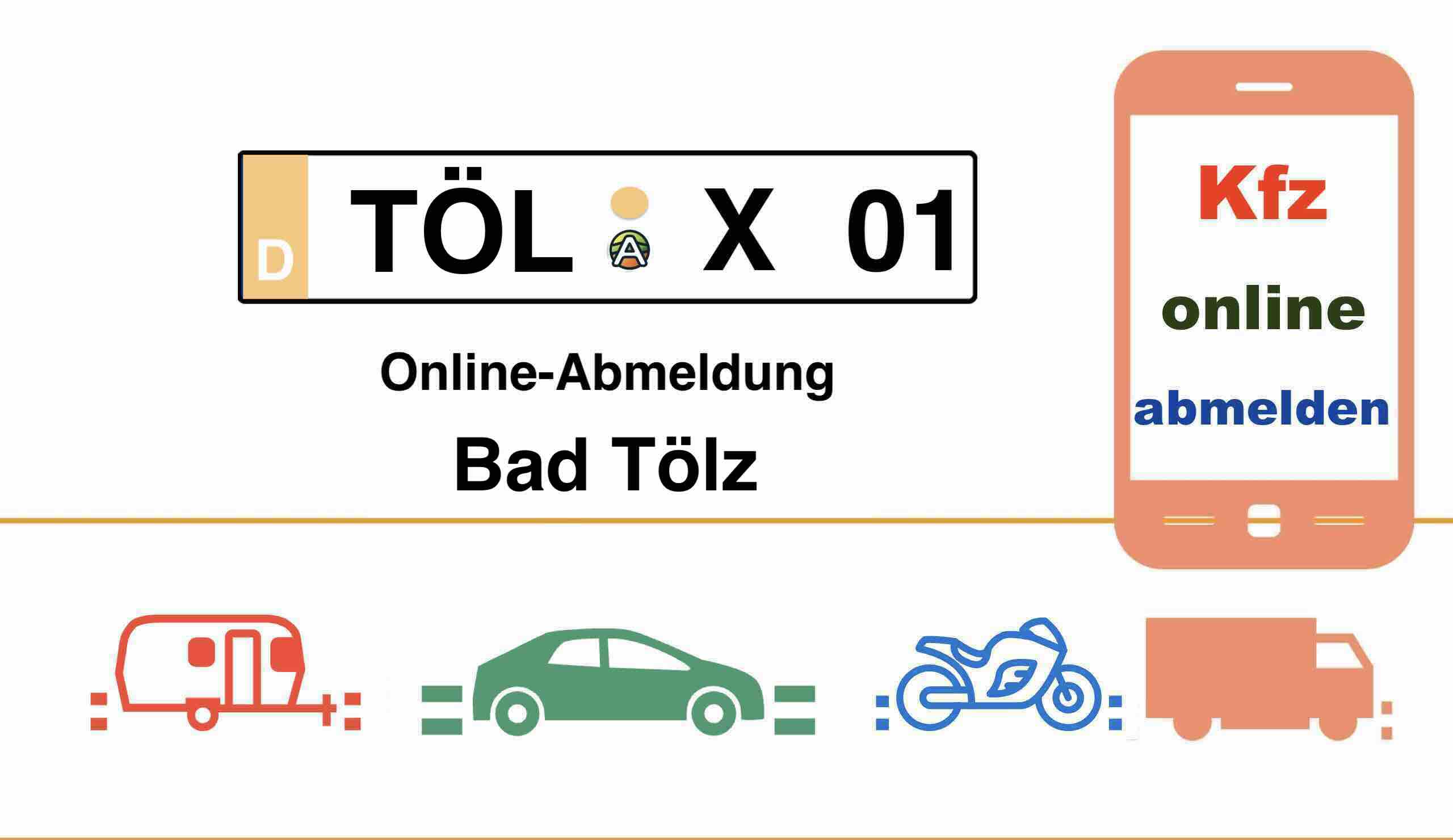 Internetbasierte Außerbetriebsetzung im Landkreis Bad Tölz-Wolfratshausen