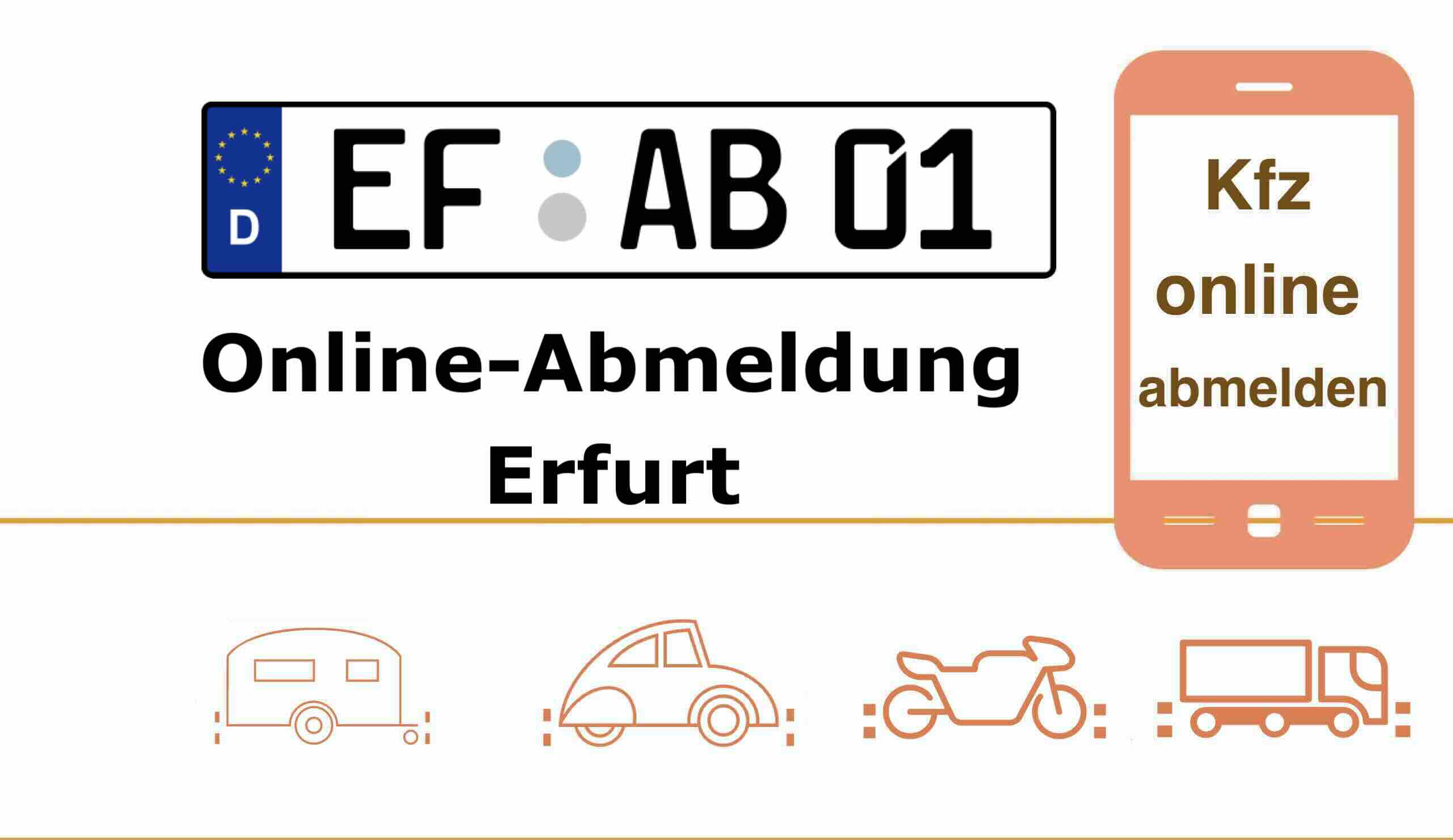 Internetbasierte Außerbetriebsetzung in Erfurt nger und Motorräder