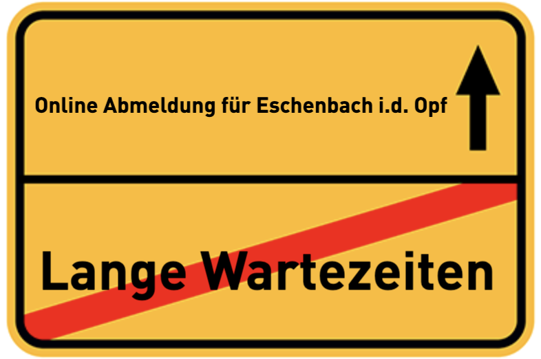 Online Abmeldung für Eschenbach i.d. Opf