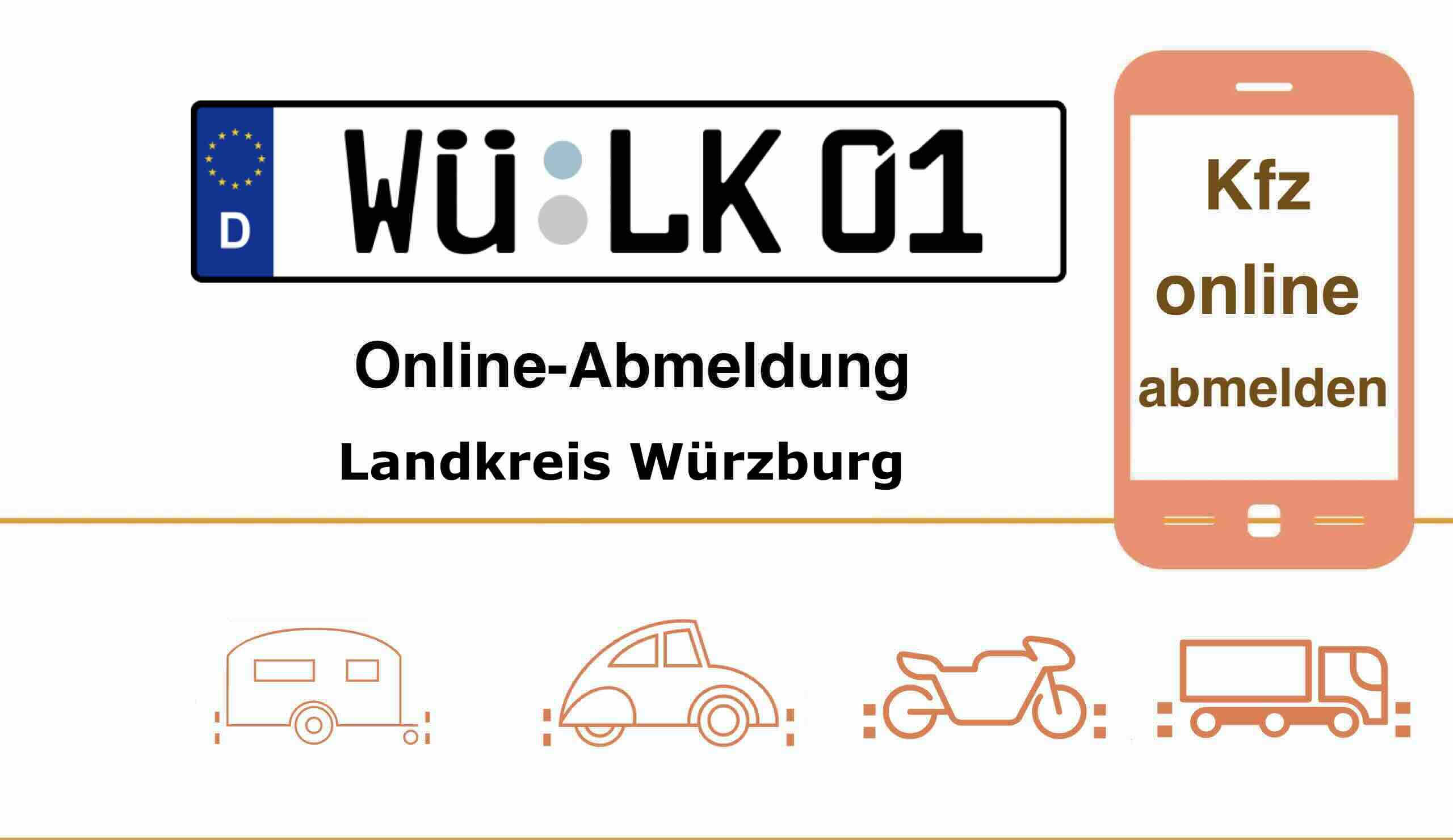 Online-Fahrzeugabmeldung im Landkreis Würzburg