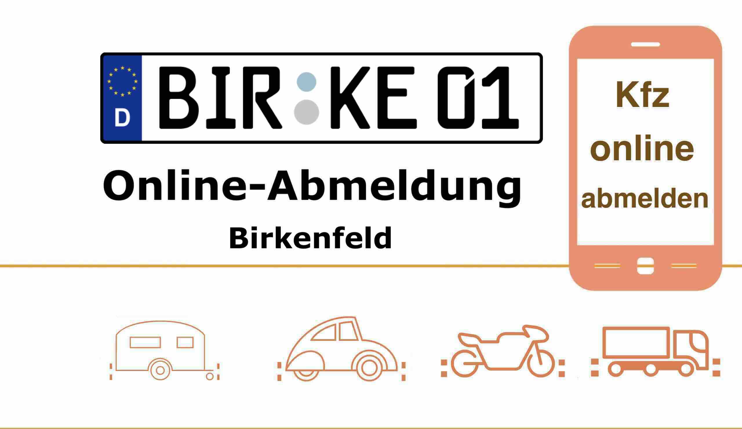 Internetbasierte Außerbetriebsetzung im Landkreis Birkenfeld