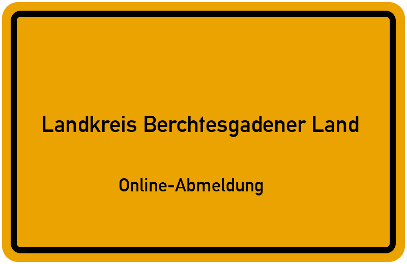 Online Abmeldung für Landkreis Berchtesgadener Land