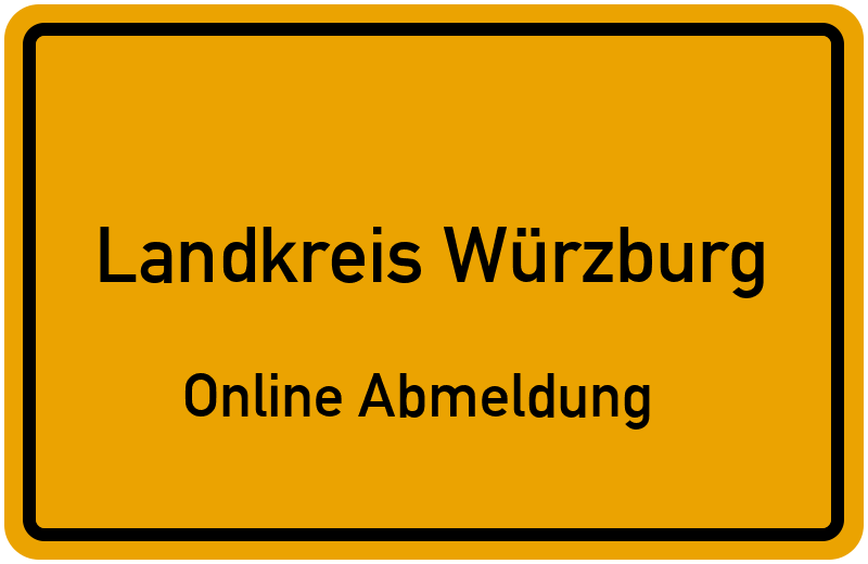 Online Abmeldung für Landkreis Würzburg