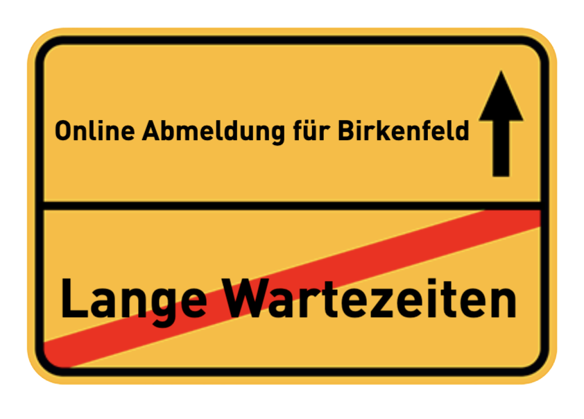 Online Abmeldung für Birkenfeld
