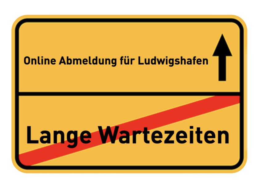 Online Abmeldung für Ludwigshafen