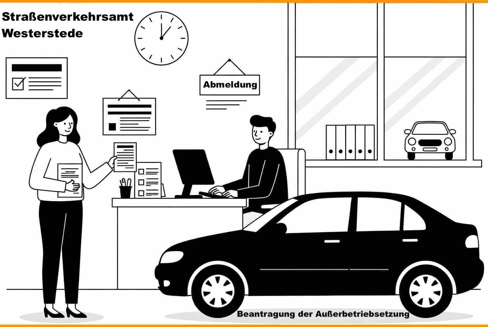 Beantragung der Außerbetriebsetzung- persönlich vor Ort in Westerstede